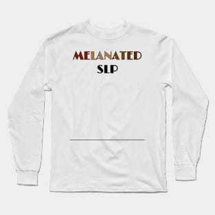 MELANATED SLP Long Sleeve T-Shirt